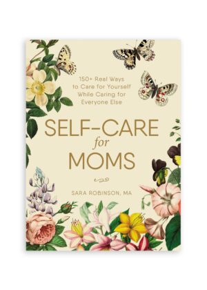 Self-Care for Moms